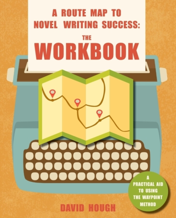 A Route Map to Novel Writing Success av David Hough (Paperback)