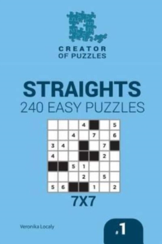Creator of puzzles - Straights 240 Easy Puzzles 7x7 (Volume 1) av Mykola Krylov, Veronika Localy (Paperback)