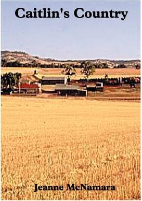 Caitlin's Country av Jeanne McNamara (Paperback)