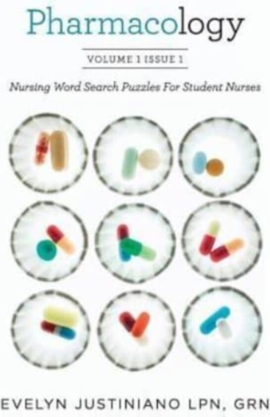 Pharmacology av Grn Evelyn LPN Justiniano (Paperback)