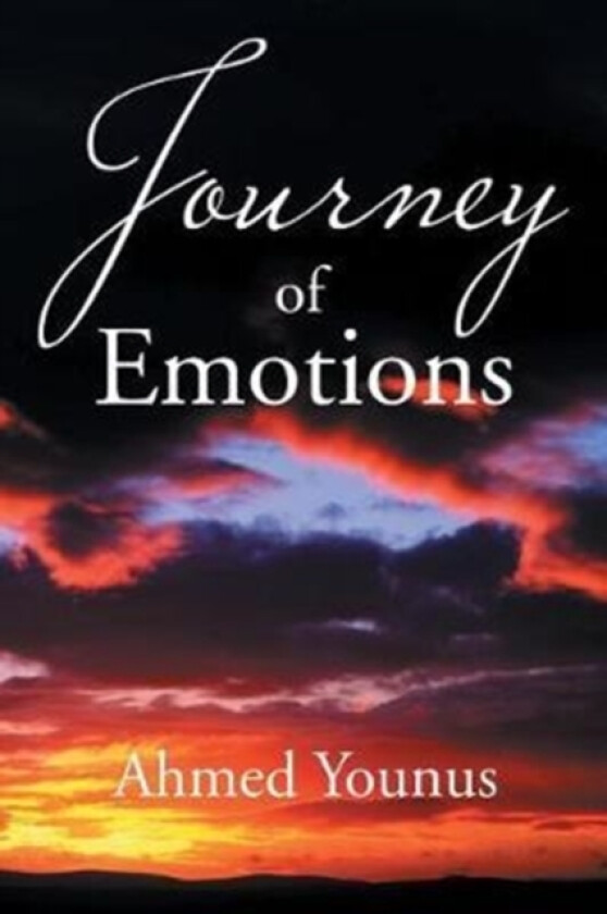 Journey of Emotions av Ahmed Younus (Paperback)