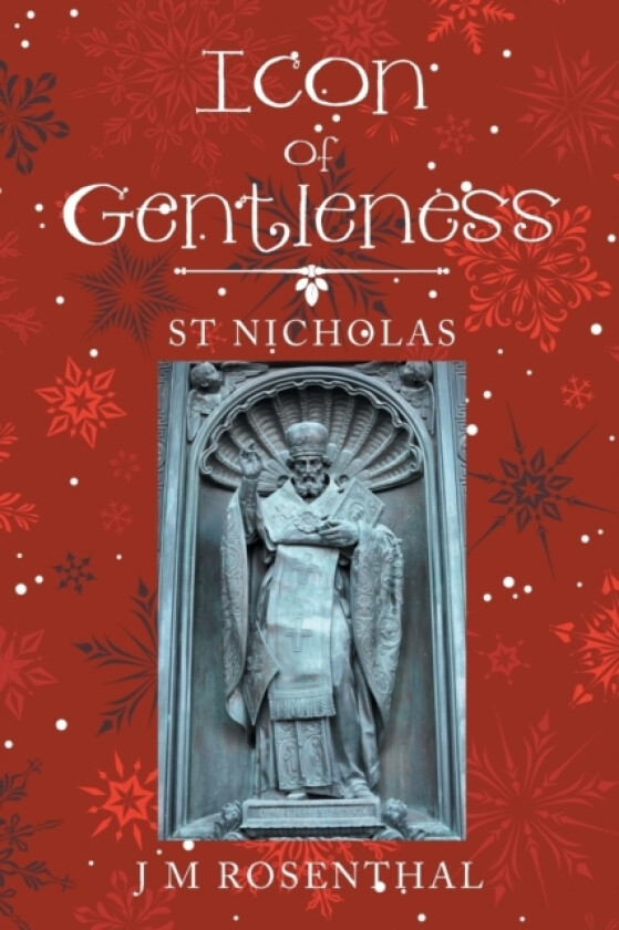 Icon of Gentleness av J M Rosenthal (Paperback)