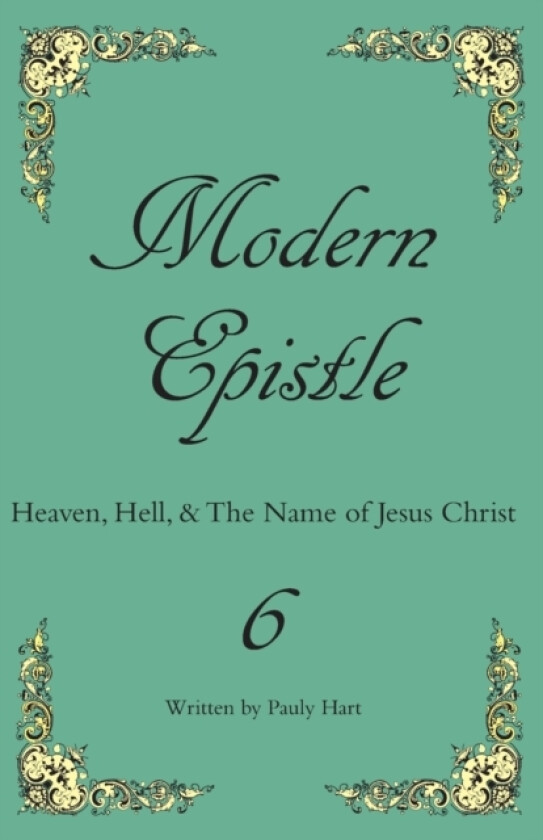 Modern Epistle 6 av Pauly Hart (Paperback)