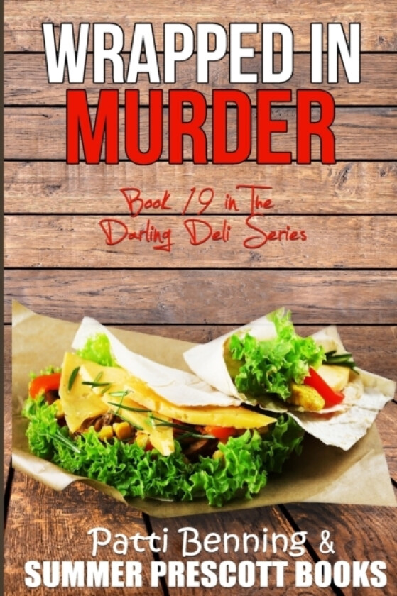 Wrapped in Murder av Patti Benning (Paperback)