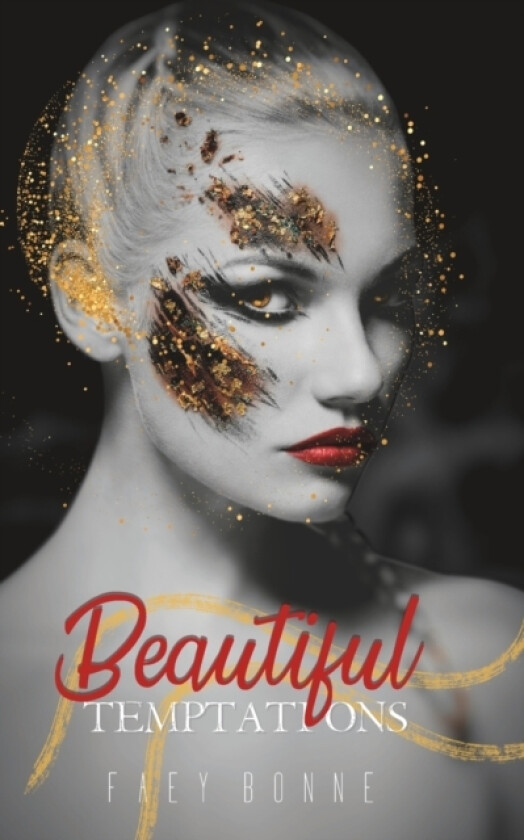 Beautiful Temptations av Faey Bonne (Paperback)