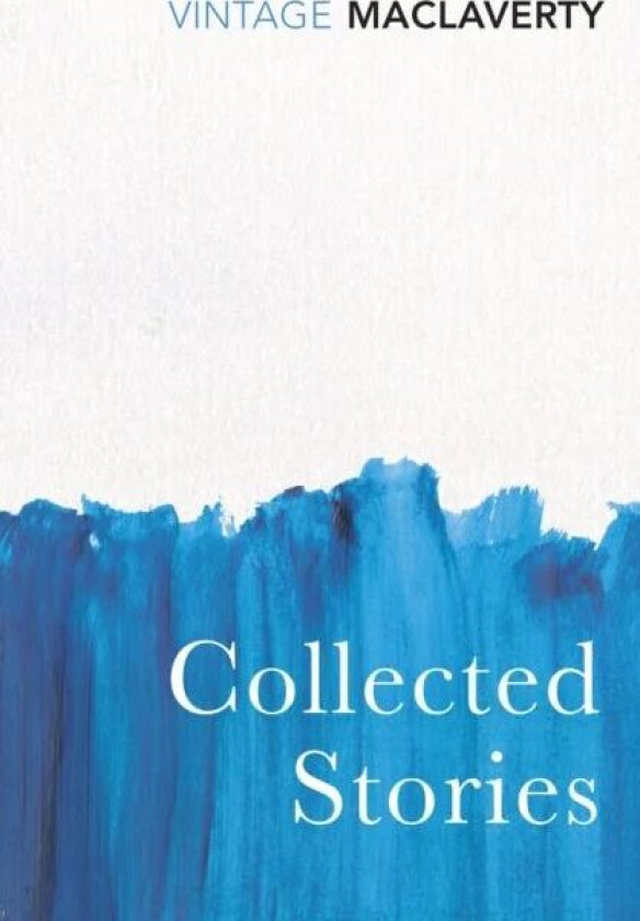 Collected Stories av Bernard Maclaverty