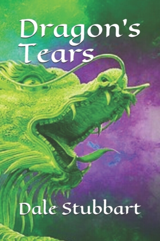Dragon's Tears av Dale Stubbart (Paperback)