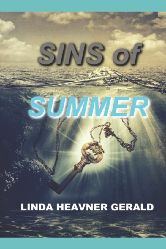 Sins of Summer av Linda Heavner Gerald (Paperback)