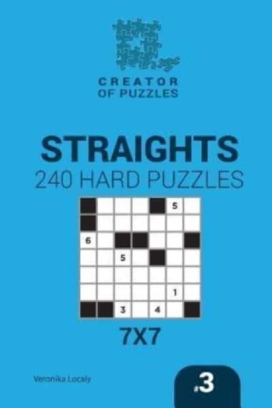 Creator of puzzles - Straights 240 Hard Puzzles 7x7 (Volume 3) av Mykola Krylov, Veronika Localy (Paperback)