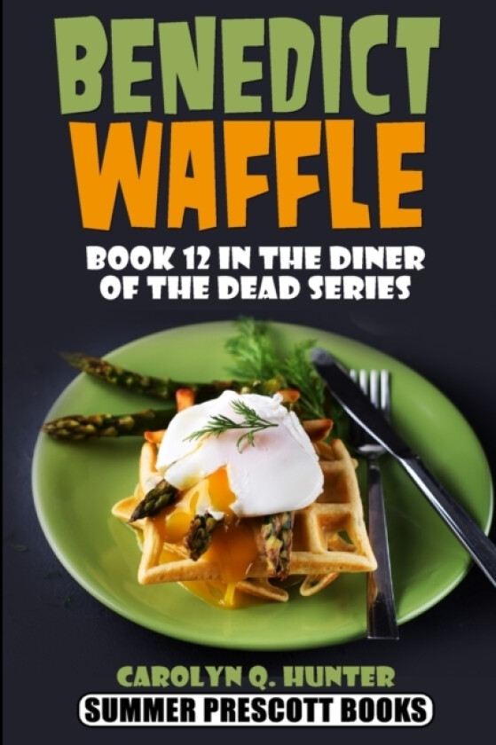 Benedict Waffle av Carolyn Q Hunter (Paperback)