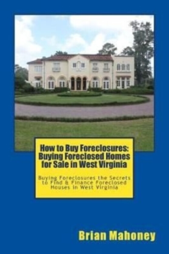 How to Buy Foreclosures av Brian Mahoney (Paperback)