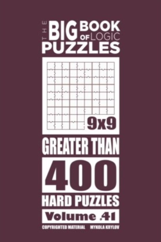 The Big Book of Logic Puzzles - Greater Than 400 Hard (Volume 41) av Mykola Krylov (Paperback)