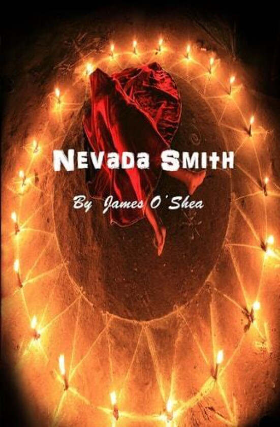 Nevada Smith av James O'Shea (Paperback)