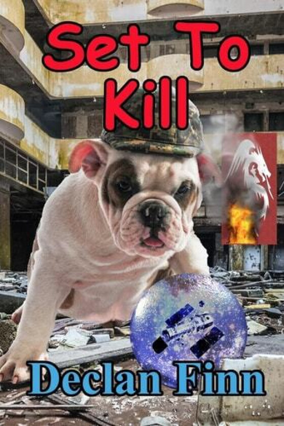 Set to Kill av Declan Finn (Paperback)