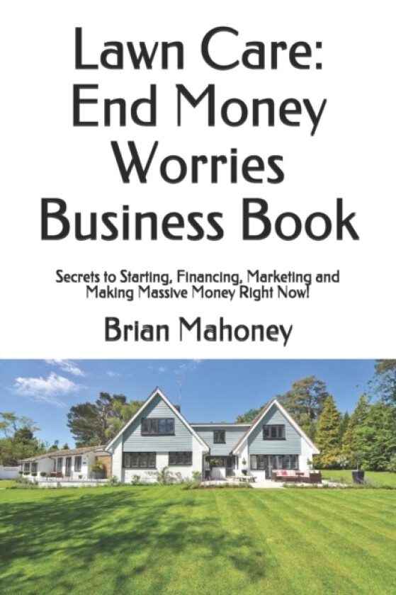 Lawn Care av Brian Mahoney (Paperback)
