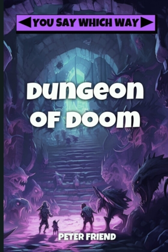 Dungeon of Doom av Peter Friend (Paperback)