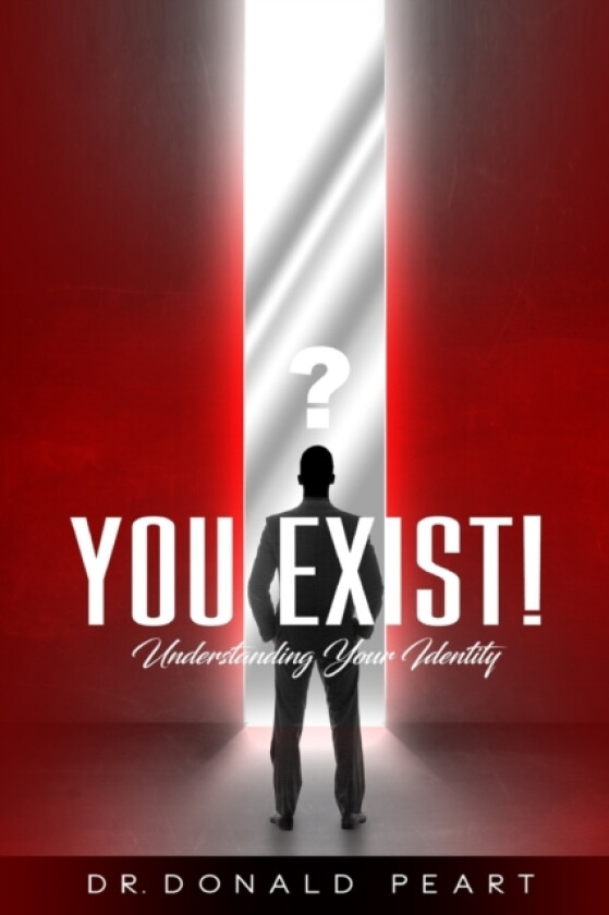 You Exist! av Donald Peart (Paperback)