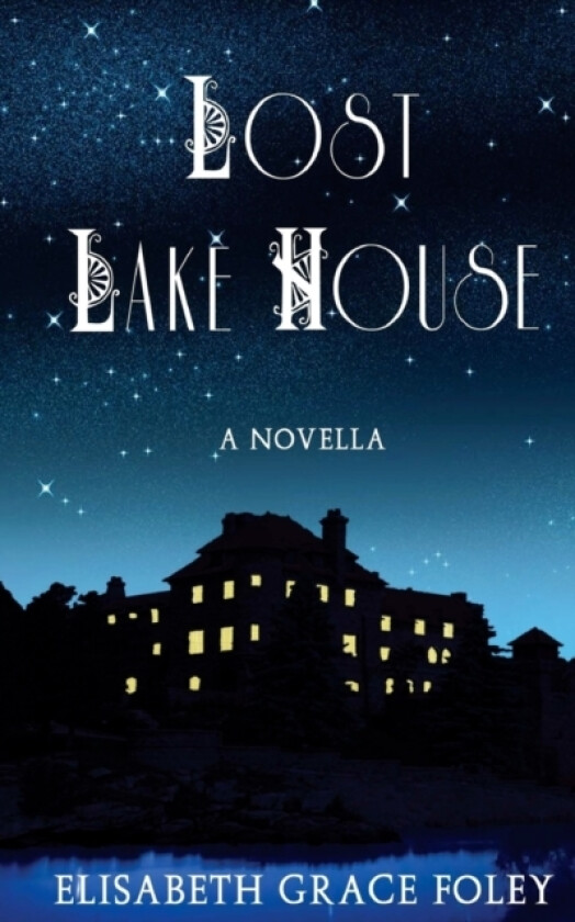 Lost Lake House av Elisabeth Grace Foley (Paperback)