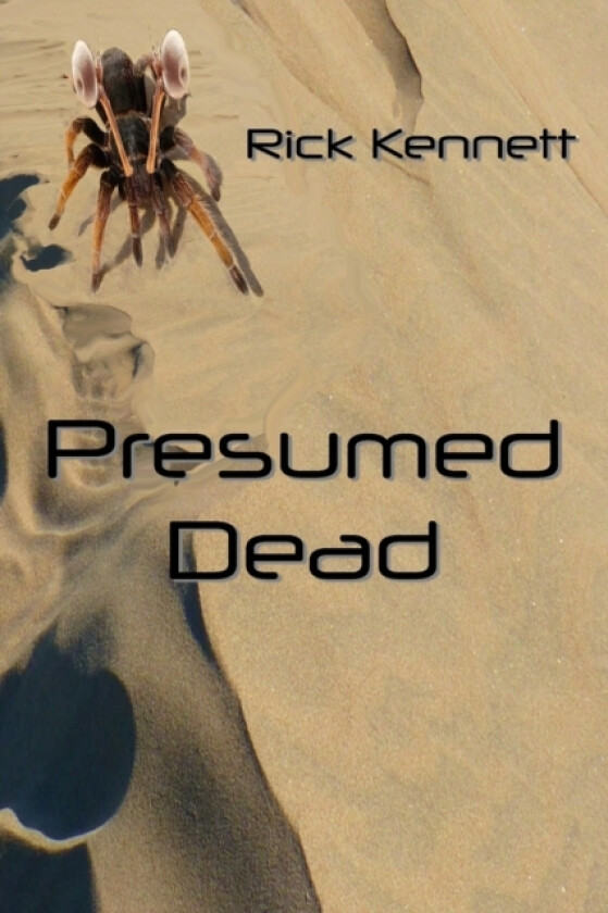 Presumed Dead av Rick Kennett (Paperback)