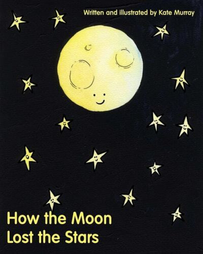 How the Moon Lost the Stars av Kate Murray (Paperback)