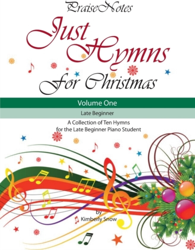 Just Hymns for Christmas (Volume 1) av Kurt Alan Snow, Kimberly Rene Snow (Paperback)