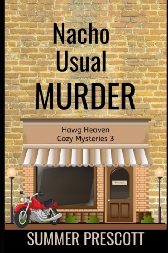 Nacho Usual Murder av Summer Prescott (Paperback)