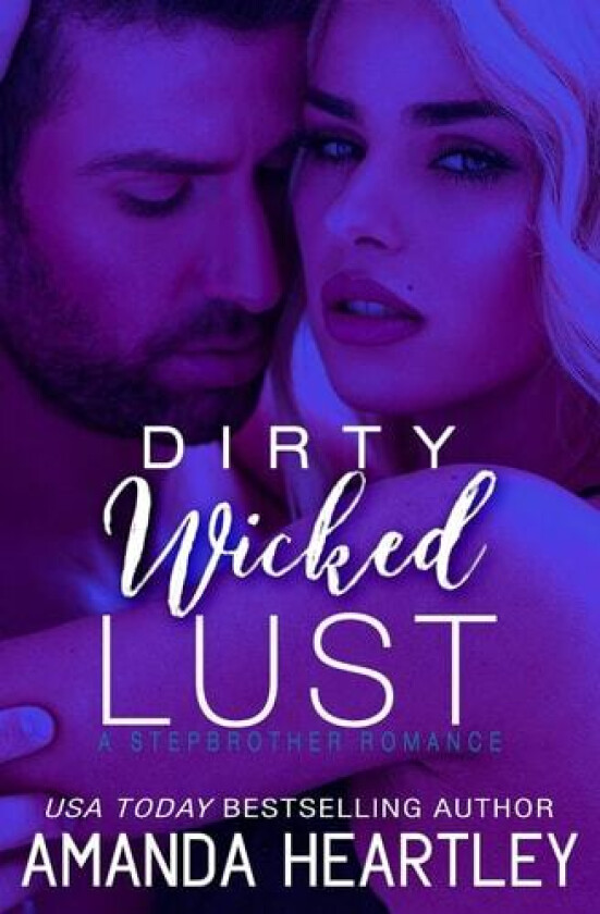 Dirty Wicked Lust av Amanda Heartley (Paperback)