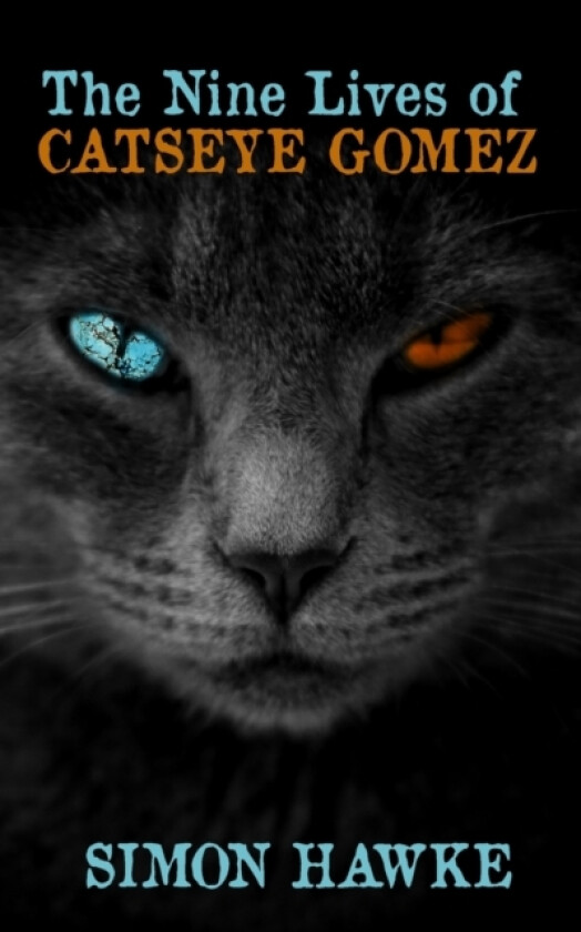 The Nine Lives of Catseye Gomez av Simon Hawke (Paperback)