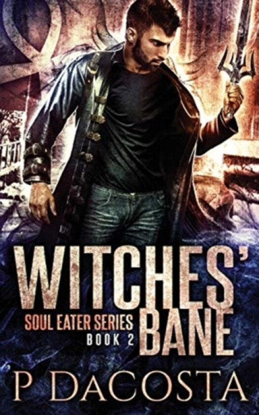 Witches' Bane av Pippa Dacosta (Paperback)