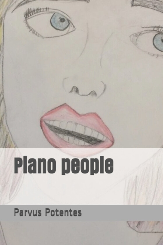 Piano people av Parvus Potentes (Paperback)