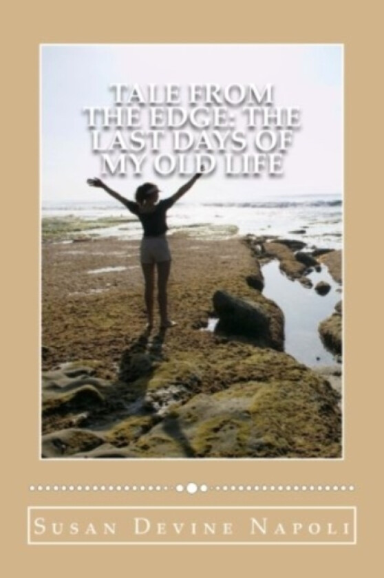 Tale from the Edge av Susan Devine Napoli (Paperback)