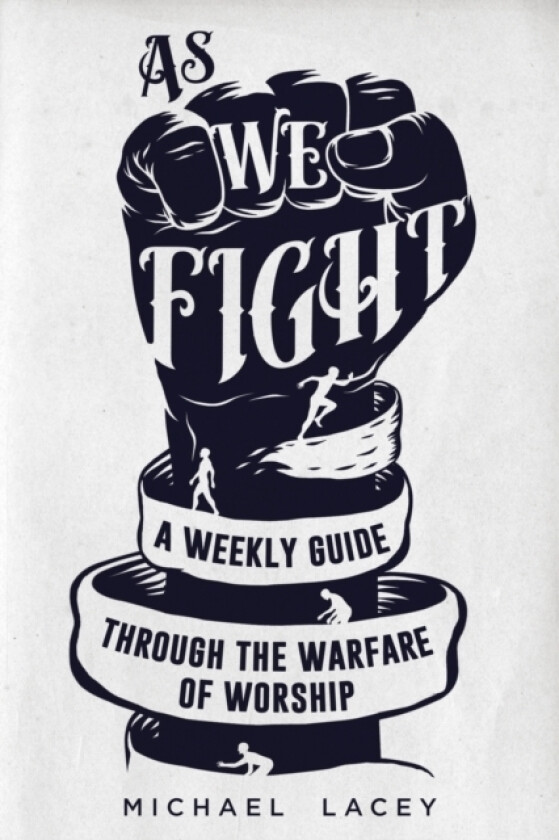 As We Fight av Michael Lacey (Paperback)