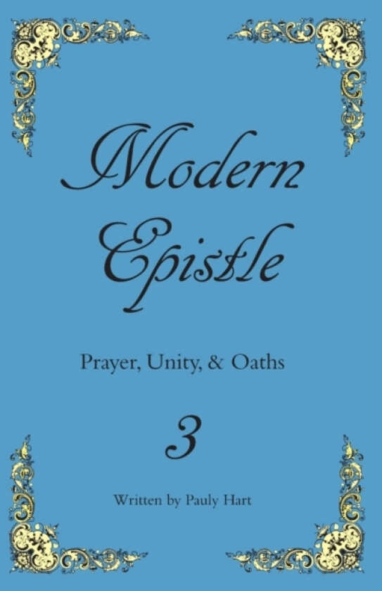 Modern Epistle 3 av Pauly Hart (Paperback)