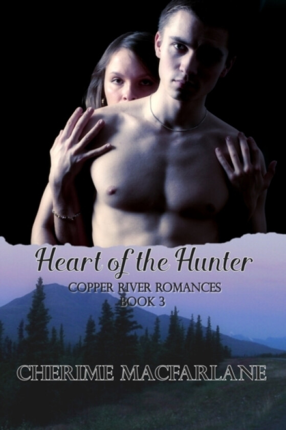Heart of the Hunter av MacFarlane Cherime I MacFarlane (Paperback)