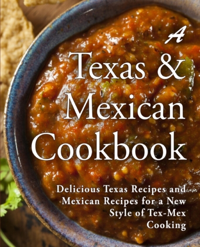 A Texas Mexican Cookbook av Booksumo Press (Paperback)