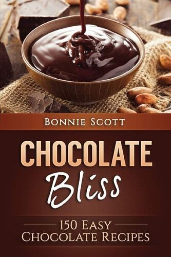 Chocolate Bliss av Bonnie Scott (Paperback)