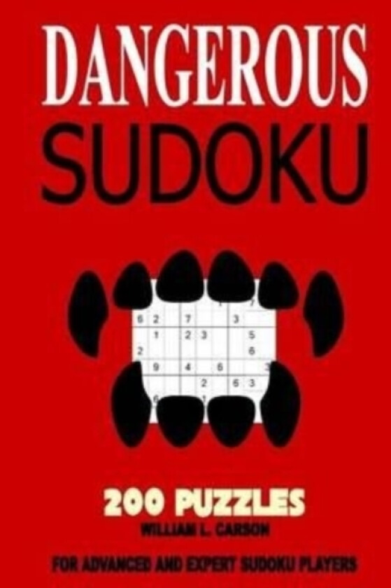 Dangerous Sudoku av William L Carson (Paperback)