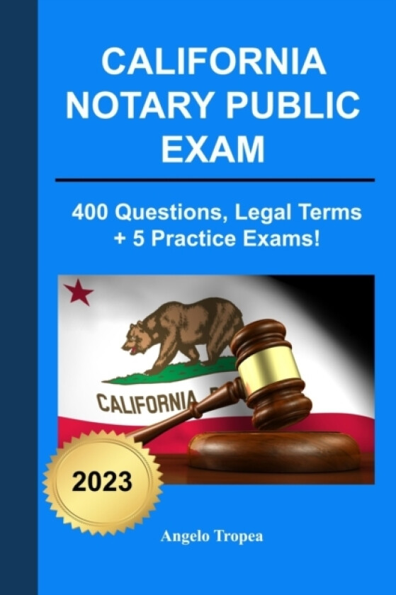 California Notary Public Exam av Angelo Tropea (Paperback)
