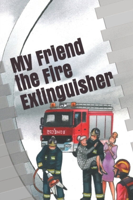 My Friend the Fire Extinguisher av Ana Laura Barrera Vallejo, Jose Perez Vigueras (Paperback)