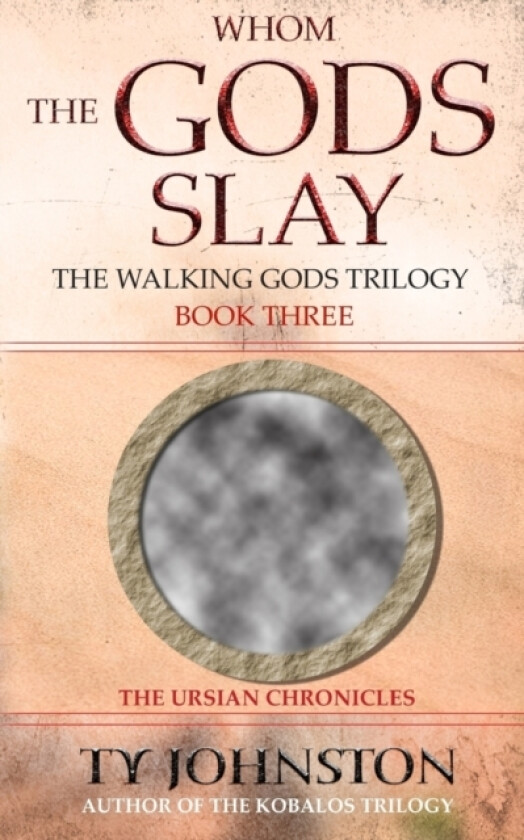 Whom the Gods Slay av Ty Johnston (Paperback)