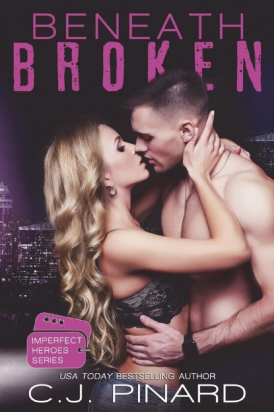Beneath Broken av C J Pinard (Paperback)