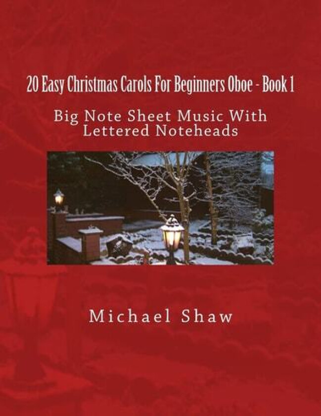 20 Easy Christmas Carols For Beginners Oboe - Book 1 av Michael Shaw (Paperback)