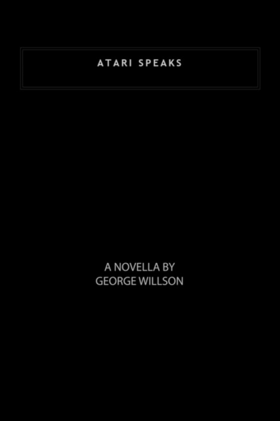 Atari Speaks av George Willson (Paperback)