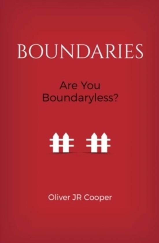 Boundaries av Oliver Jr Cooper (Paperback)