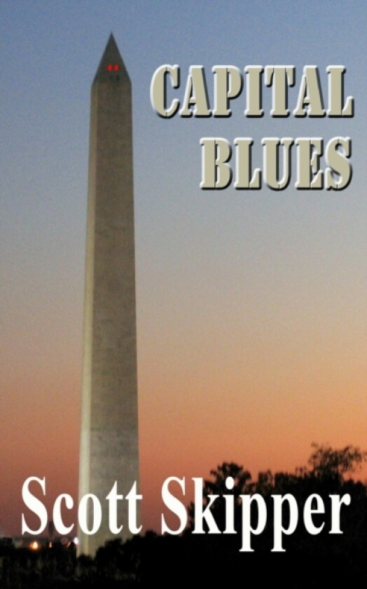 Capital Blues av Scott Skipper (Paperback)