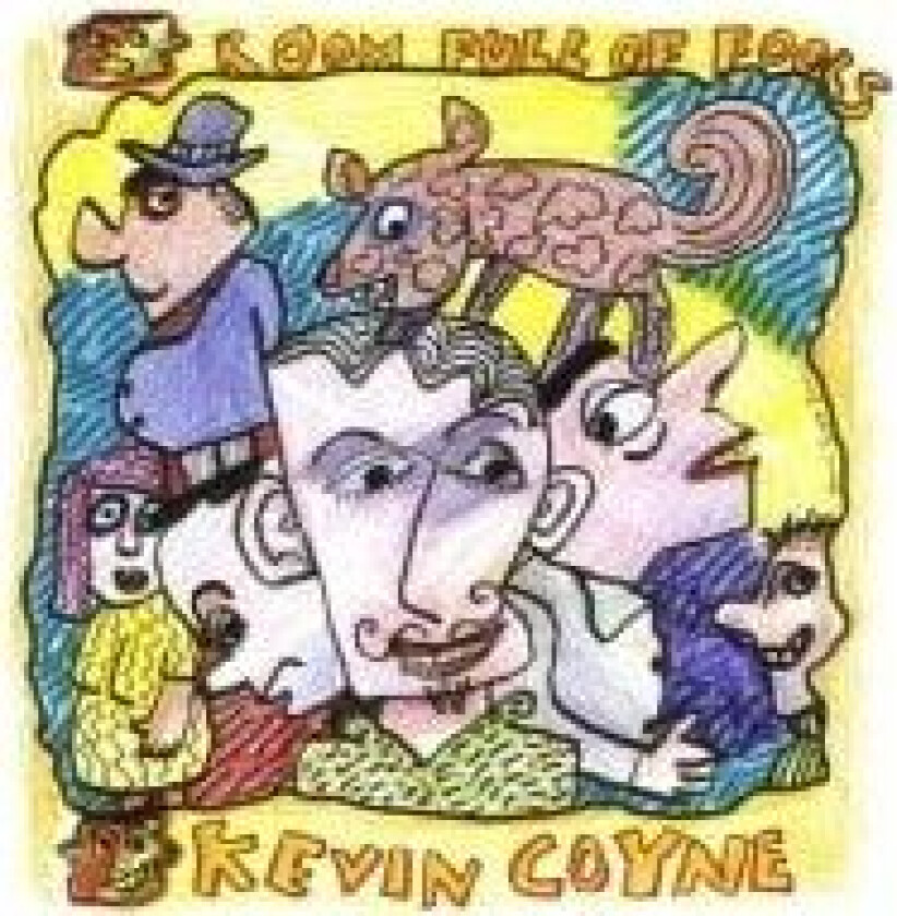 Coyne Kevin - Room Full Of Fools