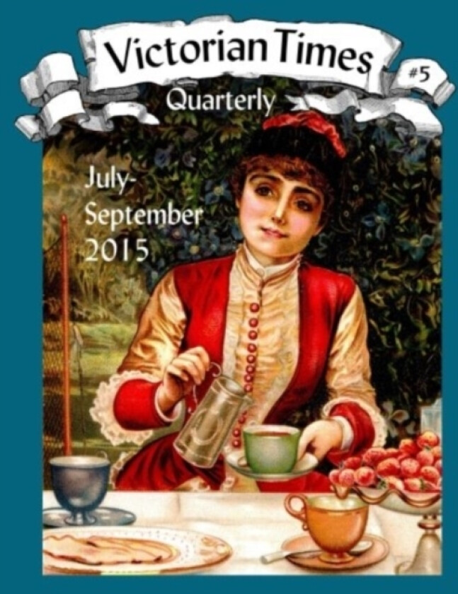 Victorian Times Quarterly #5 av Moira Allen (Paperback)