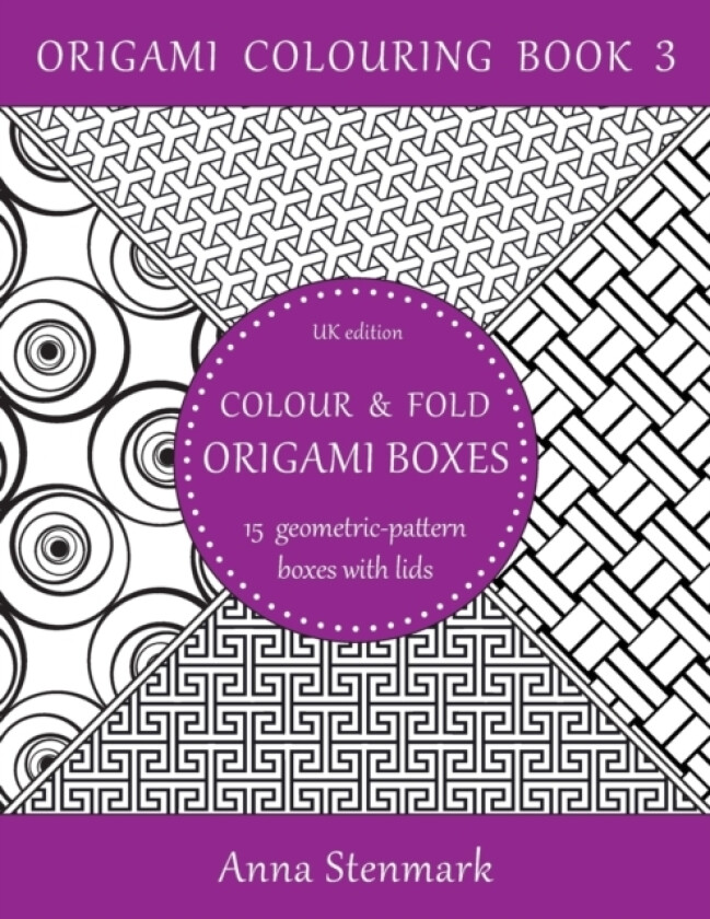 Colour & fold origami boxes - 15 geometric-pattern boxes with lids av Anna Stenmark (Paperback)