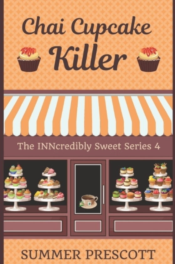 Chai Cupcake Killer av Summer Prescott (Paperback)