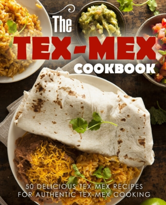 The Tex Mex Cookbook av Booksumo Press (Paperback)